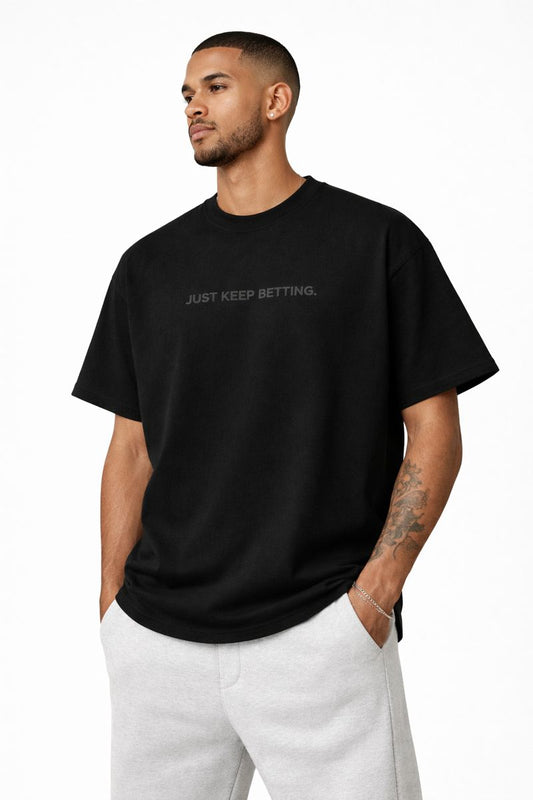 JUST KEEP BETTING HEAVYWEIGHT T-SHIRT – BLACK